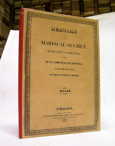 Memorias del Mariscal Suchet, Duque de La Albufera, sobre sus …