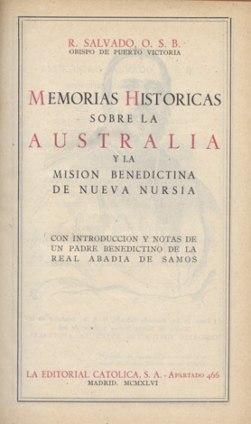 Memorias Históricas sobre la Australia y la Misión benedictina de …