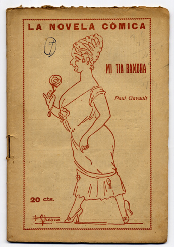 Mi tia Ramona. Comedia bufa en tres actos, arreglada a …