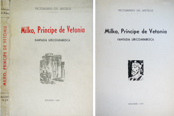 Milko, Príncipe de Vetonia. Fantasía liricoarabesca.