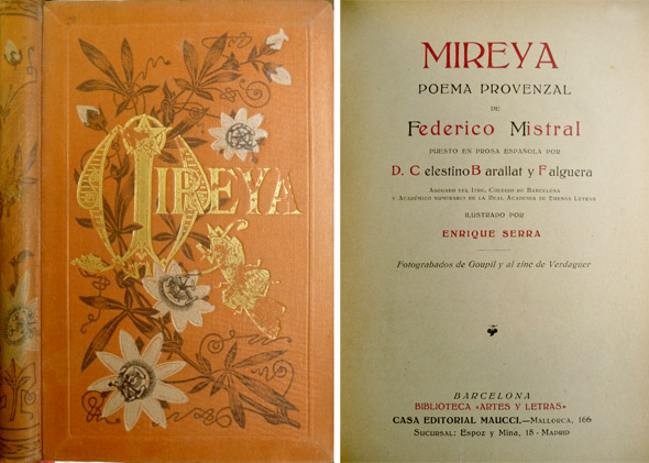 Mireya. Poema provenzal, puesto en prosa española y prologado por …