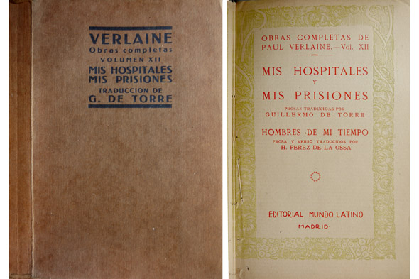Mis hospitales y mis prisiones. Prosas traducidas por Guillermo de …