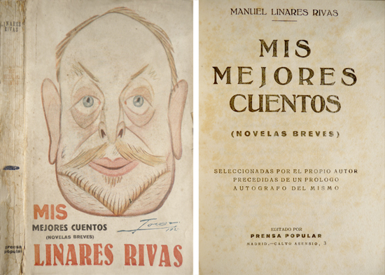 Mis mejores cuentos. Novelas breves seleccionadas por el propio autor, …
