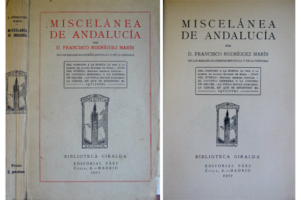 Miscelánea de Andalucía. [Del Parnaso a la Horca: La vida …