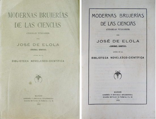 Modernas Brujerías de las Ciencias. Charlas vulgares.