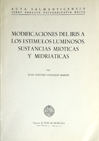 Modificación del iris a los estímulos luminosos. Sustancias mióticas y …