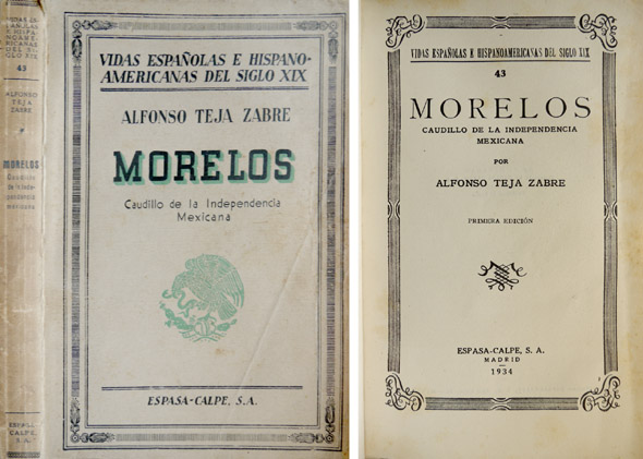 Morelos, caudillo de la Independencia Mexicana.