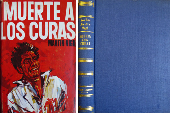 Muerte a los curas. Novela.