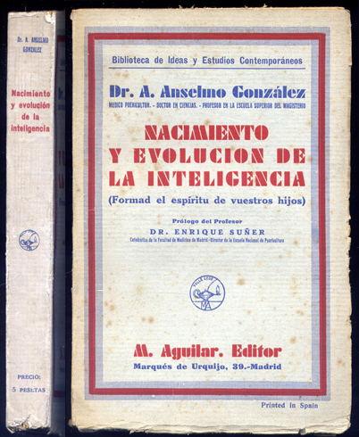 Nacimiento y evolución de la inteligencia. Prólogo de Enrique Suñer.
