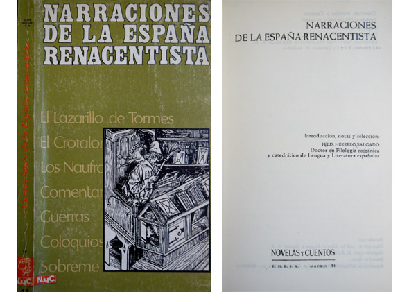 Narraciones de la España Renacentista. Introducción, notas y selección de …