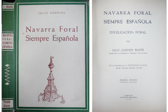 Navarra Foral siempre Española. Divulgación Foral.