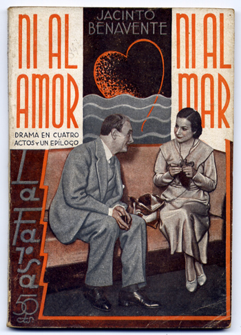 Ni al amor ni al mar. Drama en cuatro actos …