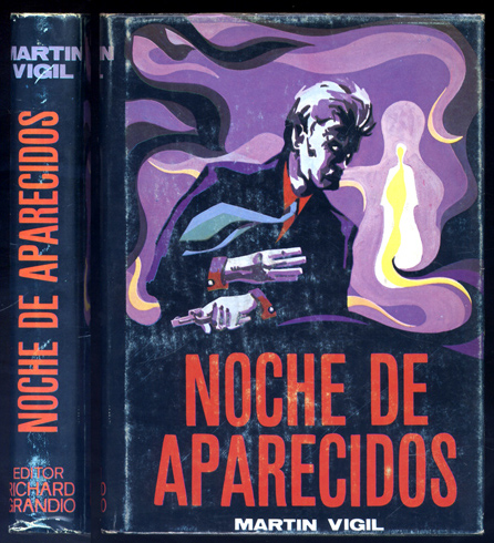 Noche de los aparecidos. Novela.