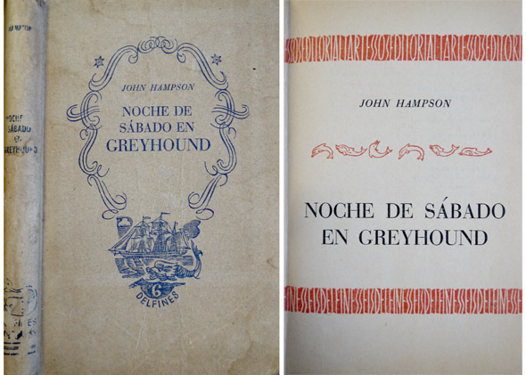 Noche del sábado en Greyhound. Tradución de Juan Antonio Antequera.