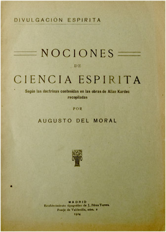 Nociones de Ciencia Espirita. Según las doctrinas contenidas en las …