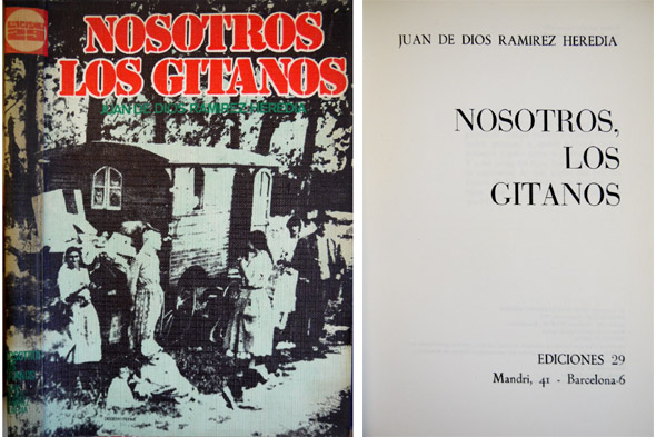 Nosotros los gitanos. Prólogo de Jorge María García - Díe.