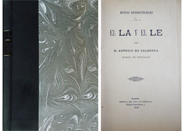 Notas Gramaticales. El "la" y el "le". Por Miguel de …