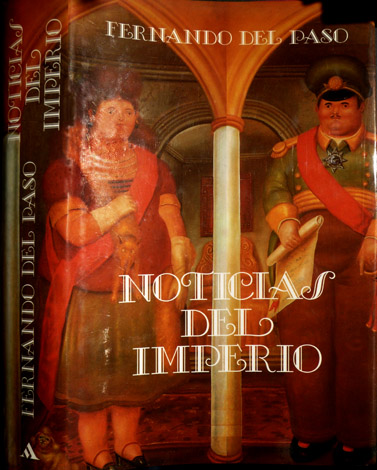 Noticias del Imperio. Novela