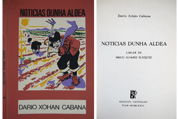 Noticias dunha aldea. Limiar de Emilio Álvarez Blázquez.