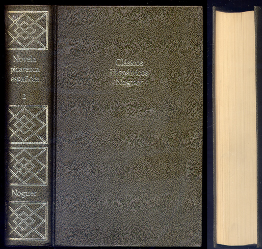 Novela Picaresca Española. Tomo II: Mateo Alemán, 'Guzmán de Alfarache' …