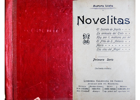 Novelitas. (El secreto de Pepito; La antesala del cielo; Hoy …