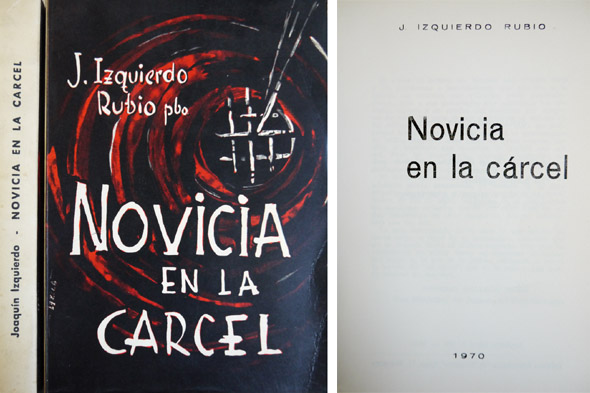 Novicia en la carcel.