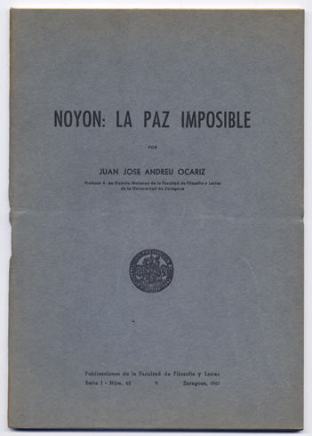 Noyon: la paz imposible.