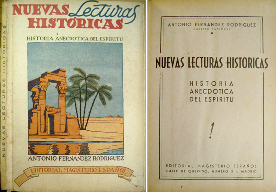 Nuevas Lecturas Históricas. Historia anecdótica del espíritu.