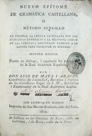 Nuevo Epítome de Gramática Castellana ó Método sencillo de enseñar …