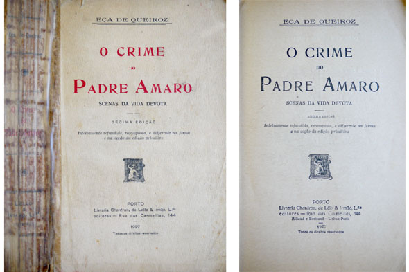 O crime do Padre Amaro. Scenas da vida devota. Decima …