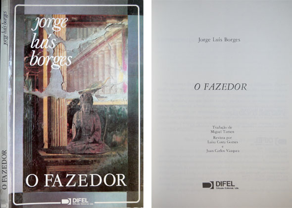 O Facedor. Tradução de Miguel Tamen, revista por Luisa Costa …