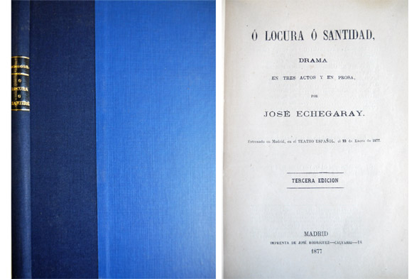 O locura o santidad. Drama en tres actos.