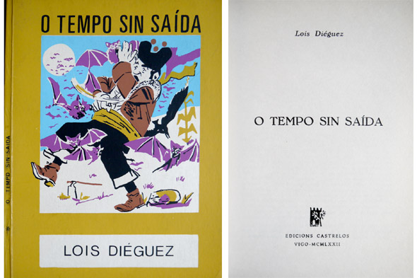 O tempo sin saída.