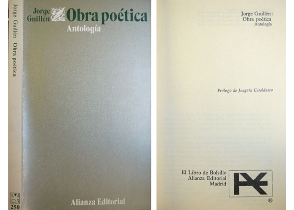 Obra poética. Antologia. Prólogo de Joaquin Casalduero.