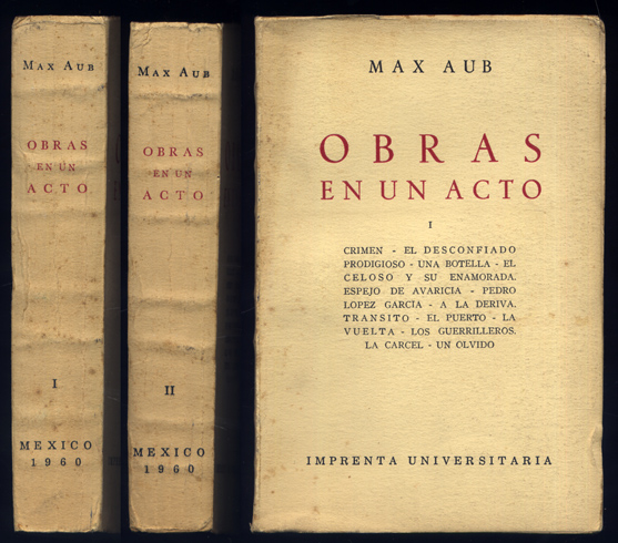 Obras en un acto. I: Crimen; El desconfiado prodigioso; Una …
