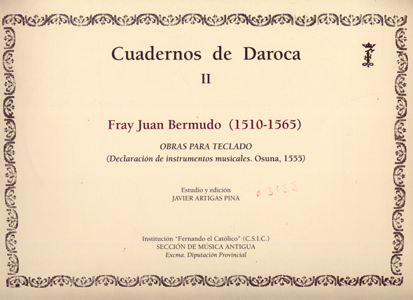 Obras para Teclado. ["Declaración de Instrumentos Musicales". Osuna, 1555]. Estudio …