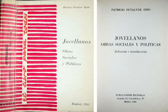 Obras sociales y políticas. Selección e introducción de Patricio Peñalver …