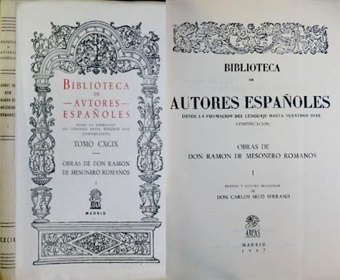 Obras. Tomo I: Mis ratos perdidos. Escenas Matritenses Serie Primera. …