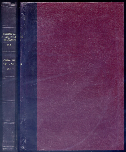 Obras. Volumen XIII: Comedias Pastoriles y Comedias Mitológicas. [La Pastoral …