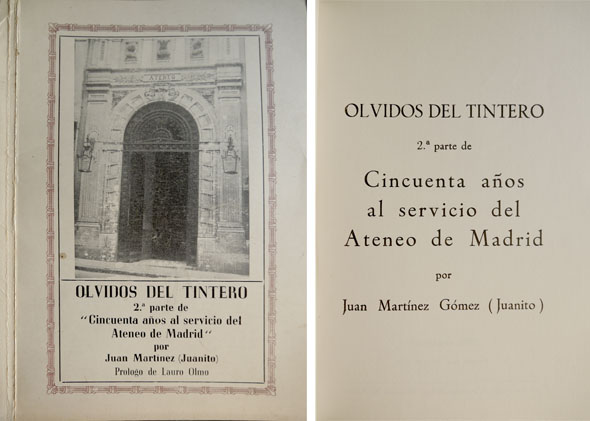 Olvidos del tintero. Segunda parte de "Cincuenta años al servicio …
