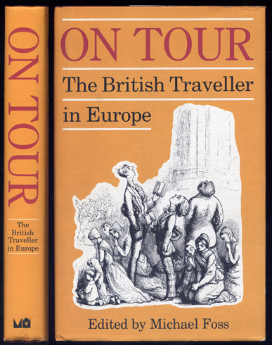 On Tour. The British Traveller in Europe, from XVII to …