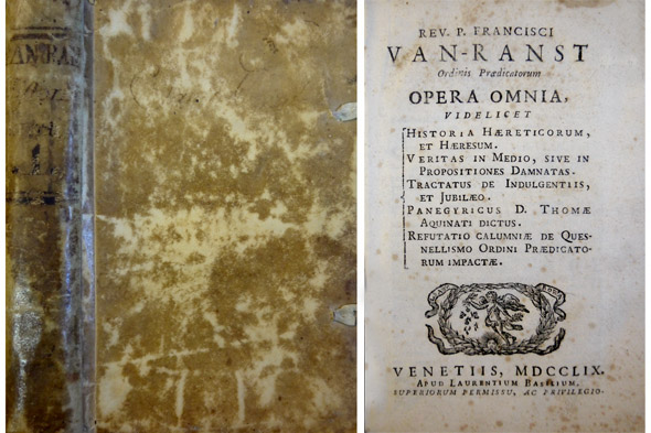 Opera omnia, videlicet: Historia Hæreticorum et Hæresum. Veritas in Medio, …