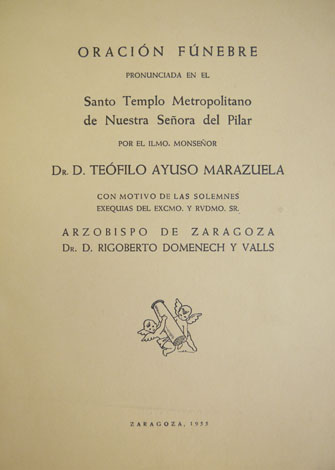 Oración fúnebre pronunciada en el Santo Templo Metropolitano de Nuestra …