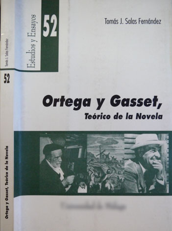Ortega y Gasset, teórico de la novela.