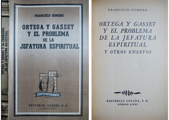 Ortega y Gasset y el problema de la jefatura espiritual, …