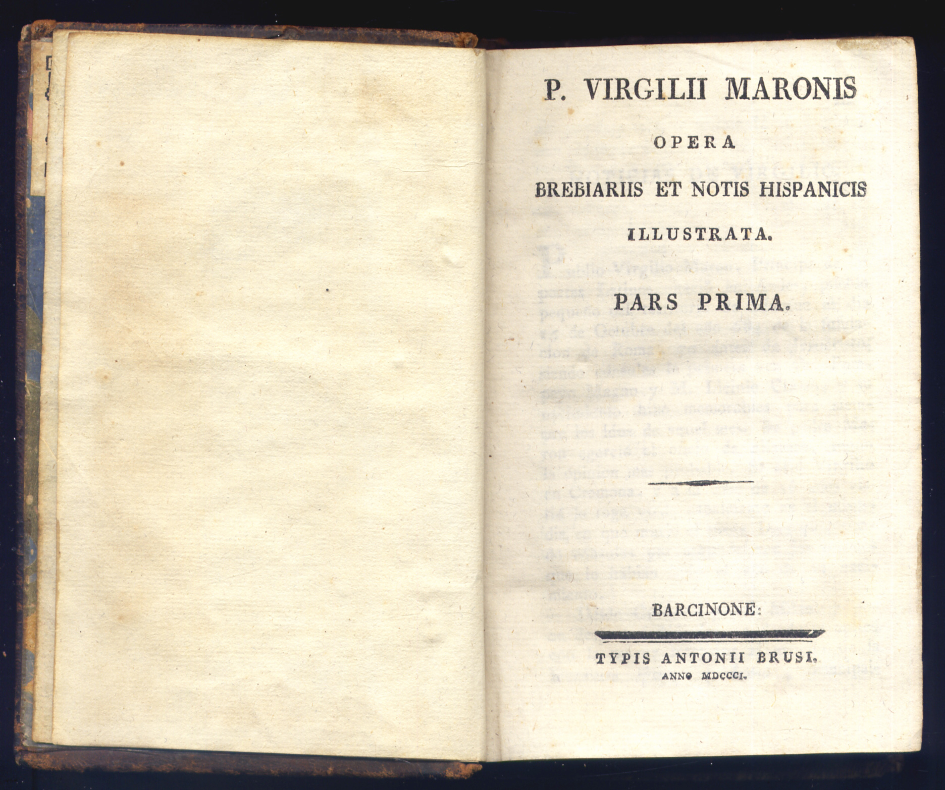 P. Virgilii Maronis Opera, breviariis et notis hispanicis illustrata.