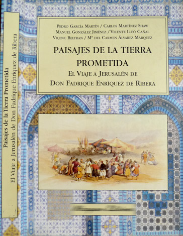 Paisajes de la Tierra Prometida. El Viaje a Jerusalén de …