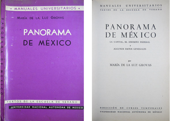 Panorama de México (para estudiantes norteamericanos). La Capital, el Distrito …