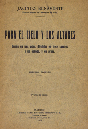Para el cielo y los altares. Drama en tres actos, …