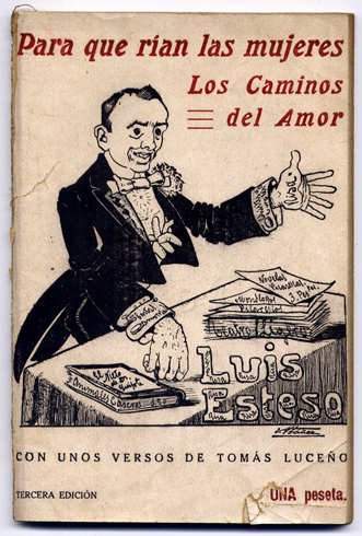 Para que rían las mujeres. (y) Los caminos del Amor.